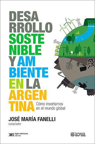 Libro Desarrollo Sostenible Y Ambiente En La Argentina