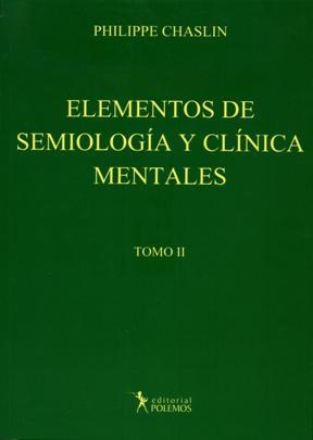 Libro 2. Elementos De Semiologia Y Clinica Mentales