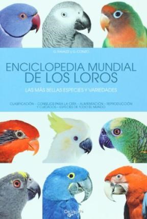 Libro Enciclopedia Mundial De Los Loros