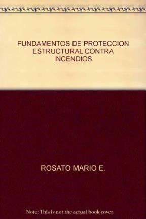 Libro Fundamentos De Proteccion Estructural Contra Incendios