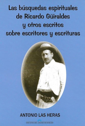 Libro Las Busquedas Espirituales De Ricardo Guiraldes