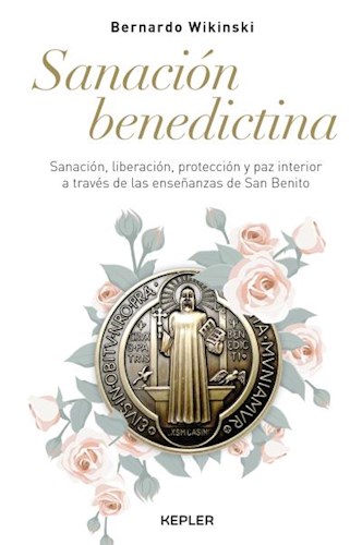 Libro Sanacion Benedictina