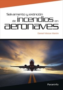 Libro Salvamento Y Extincion De Incendios En Aeronaves