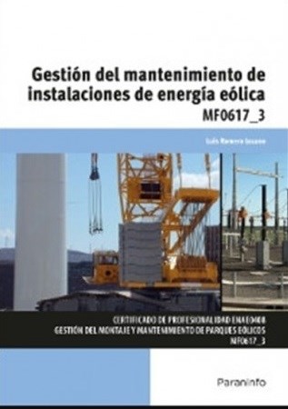Libro Gestion Del Mantenimiento De Instalaciones De Energia Eolica
