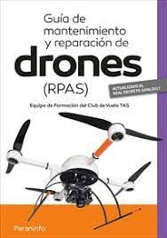 Libro Guia De Mantenimiento Y Reparacion De Drones