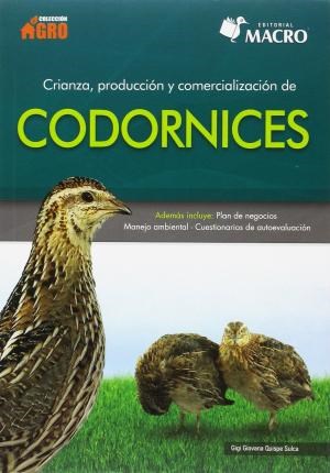 Libro Crianza , Produccion Y Comercializacion De Codornices
