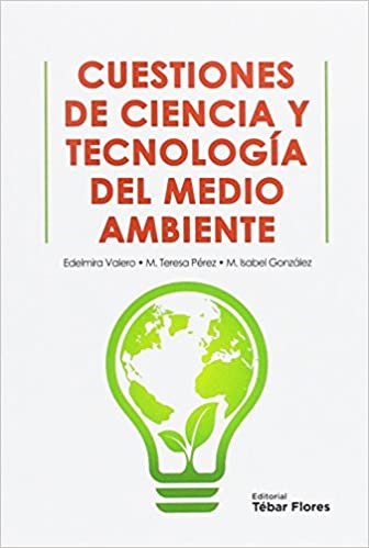 Libro Cuestiones De Ciencia Y Tecnologia Del Medio Ambiente