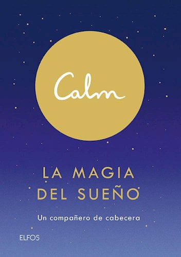 Libro Calm . La Magia Del Sueño