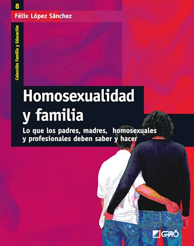 Libro Homosexualidad Y Familia